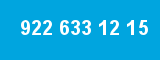 922 633 12 15 922 633 12 15